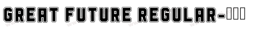 Great Future Regular字体转换